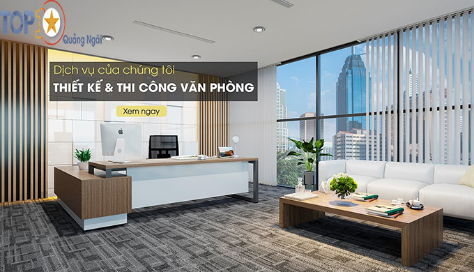 TOP 4 công ty thiết kế nội thất tại Quảng Ngãi